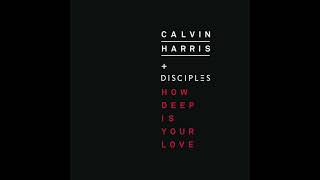 Download lagu Calvin Harris, Disciples - How Deep Is Your Love | 1 HOUR mp3