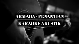 Download lagu Armada - Penantian | Karaoke Akustik mp3