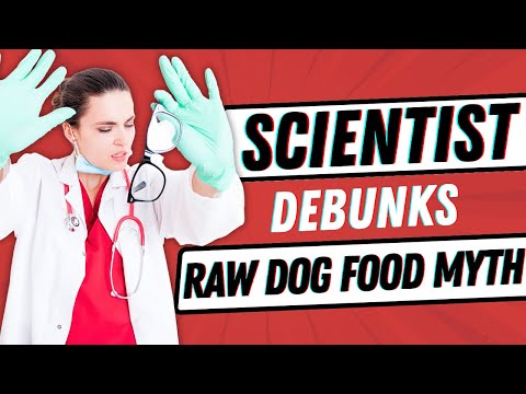 The FINAL Say on Raw Dog Food from Veterinary Scientist