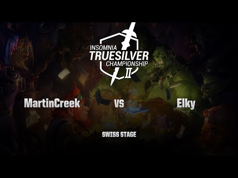[RU] MartinCreek vs Elky | Insomnia57 - Truesilver Championship | Swiss Stage