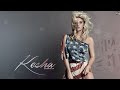 Kesha - Die Young (Remix)