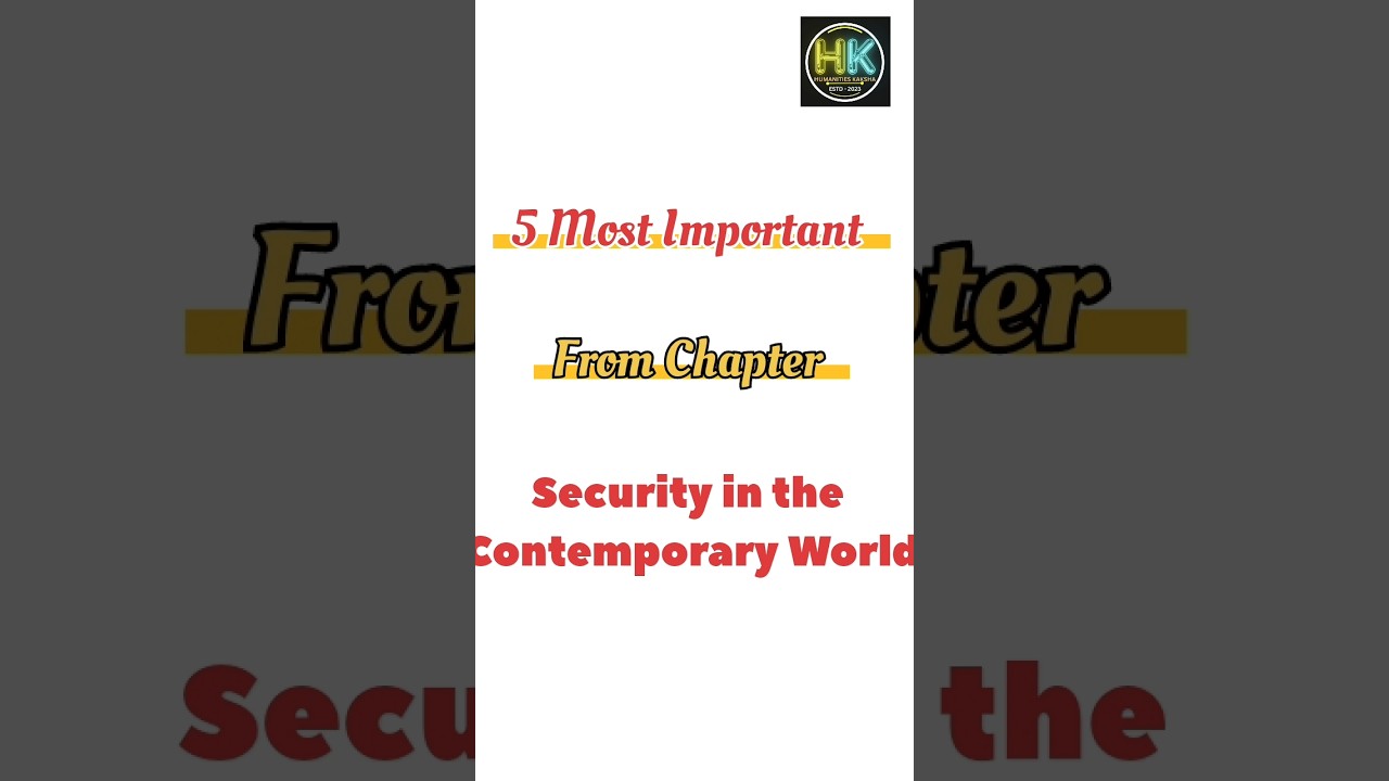 Security In the Contemporary World Most Important Question class 12 Political science #2025boardexam