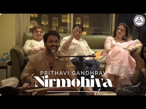 Nirmohiya | Prithvi Gandharv | Home Mehfil 