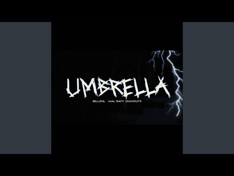 UMBRELLA (feat. Billznl & Dumout3)