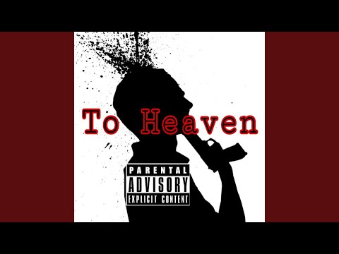 To Heaven