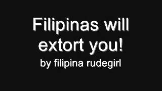 preview picture of video 'Filipinas are extortionists - Or are they?'