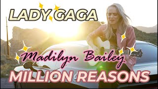 Madilyn Bailey - Lady Gaga - Million Reasons [Lyrics] Showroom Partners Entertainment #ladygaga
