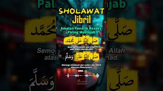 Download lagu SHOLAWAT JIBRIL#sholawat #penarikrezeki #dzikir #islam mp3