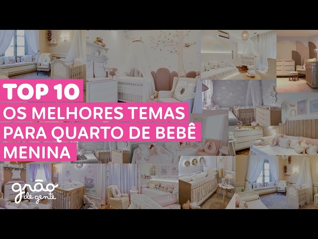 TOP 10- MELHORES TEMAS PARA QUARTO DE BEBÊ MENINA 🤩