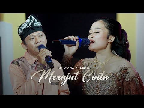 LEK MANO FT. KRISTIN - MERAJUT CINTA (OFFICIAL LIVE MUSIC VIDEO) - G.O MUSIK