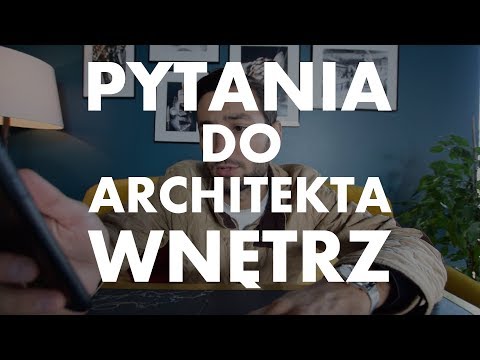 Najczęściej zadawane pytania do Architekta Wnętrz