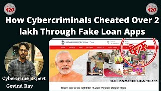 EXPLAINER: How Over 2 lakh People Were Cheated Through Fake Loan Apps.