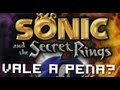 Vale A Pena Sonic And The Secret Rings wii