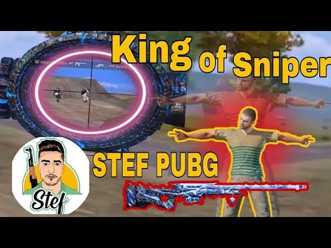 STEF PUBG | King of sniper | STEF GAMEPLAY PUBG #stefpubg #pubgmobile #sniperking
