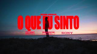 Boss Proud - Oque Eu Sinto (Prod. SJQ Beats)