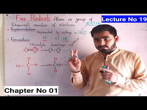 Free Radical Class 9 || Free Radical Organic Chemistry Class 9 In Urdu Hindi || Lec# 19 || Ch# 01