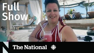 CBC News: The National | Caught in cartel time-share scam