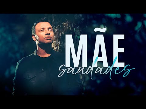 Paulo Felix - Mãe Saudades