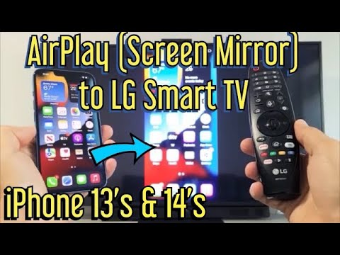 iPhone 13's: How to AirPlay to LG Smart TV (WebOS)