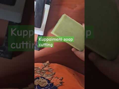 Kuppaimeni soap cutting #aarvee #soapmaker #kuppaimeni #skin #natural #nature #trending #vellore