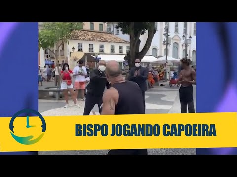 Bispo Jogando capoeira - Viralizou - Bendita Hora - 10/02/21