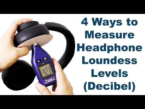 4 Easy Ways to Measure Headphone Loudness Levels (Decibel)