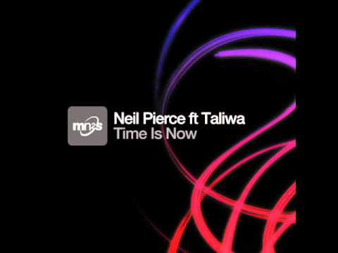 Neil Pierce - Time Is Now (Original Mix)