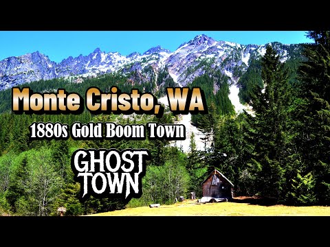 Monte Cristo ghost town: hiking to Washington's lost Cascade mining camp