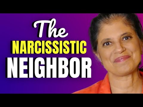 The narcissistic neighbor