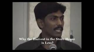 preview picture of video 'Why the Harvest Stored in the Store-House is Less?  - Pastor.S. Joyel Babu'