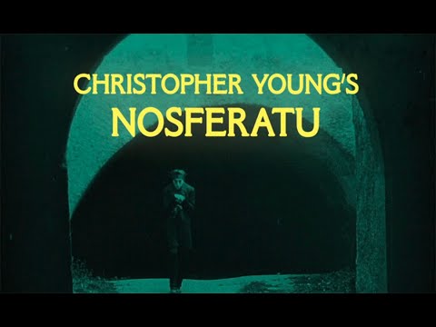 Christopher Young's NOSFERATU - Trailer