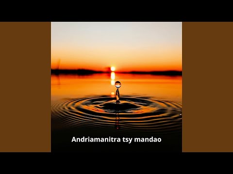 Andriamanitra tsy mandao