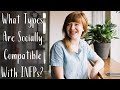 What Types Are Socially Compatible With INFPs (The Mystic)? | CS Joseph