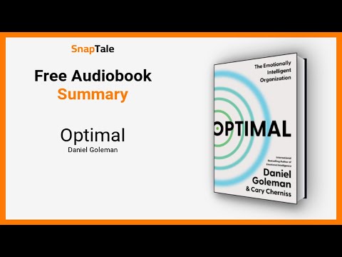 Optimal by Daniel Goleman: 14 Minute Summary