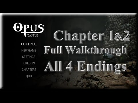 Opus Castle - Full Walkthrough (Chapter 1 and 2)