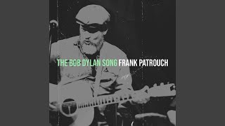 The Bob Dylan Song