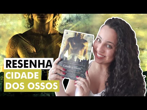 Resenha | Cidade dos Ossos - Cassandra Clare | Karina Nascimento - Paraso dos livros