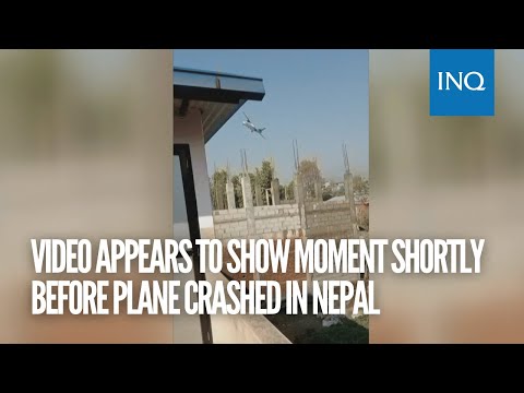 Video appears to show moment shortly before plane crashed in Nepal