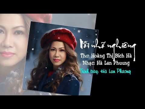 Nỗi nhớ nghiêng - Hà Lan Phương