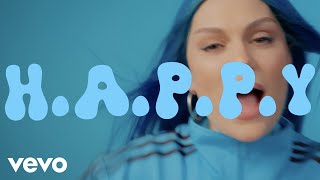 Jessie J - H.A.P.P.Y (Lyric Video) (Official Lyric Video)