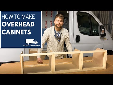 How to build overheads/upper cabinets for your van conversion | Vanlife Conversions