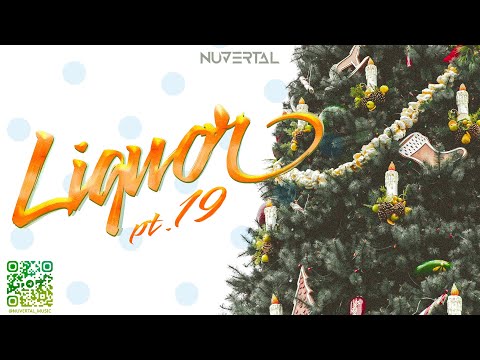 Liquor pt.19 mixed by Nuvertal (Drum and Bass podcast)