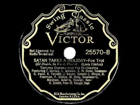 1937 HITS ARCHIVE: Satan Takes A Holiday - Tommy Dorsey