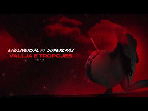 EngliVersal ft. SuperCrax - Vallja e Tropojes (Club Mix)