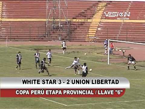 WHITE STAR 3 - 2 UNION LIBERTAD COPA PERU ETAPA PROVINCIAL - Visión Deportiva 2013 TVT Canal 39