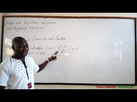 What are Injective, Surjective & Bijective Functions? - Dr Douglas K. Boah (Shamalaa Jnr/Archimedes)
