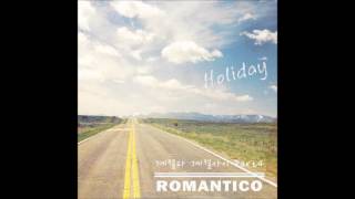 로만티코(Romantico)_Holiday(Feat. 신지철) [PurplePine Entertainment]