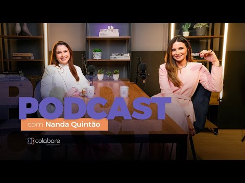 Podcast  Nanda Quintão - Assista em 4k