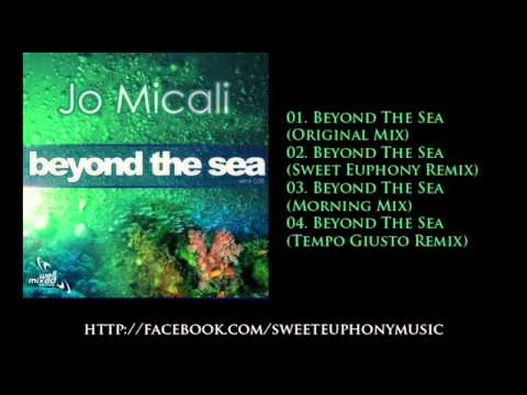 Jo Micali - Beyond The Sea (Sweet Euphony remix)