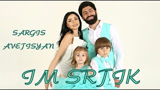 Sargis Avetisyan - Im Srtik (2023)